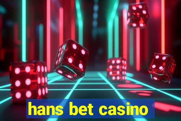 hans bet casino